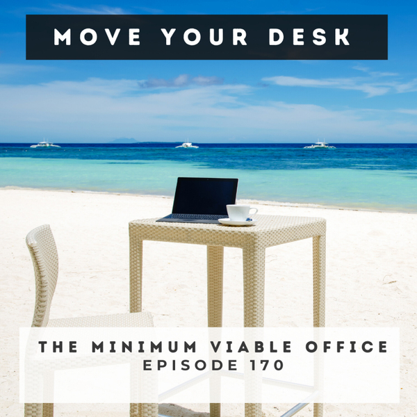 Episode 170 - The Minimum Viable Office artwork