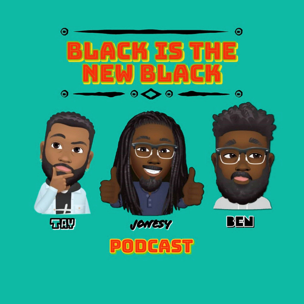 Black is the New Black-Episode 125 artwork