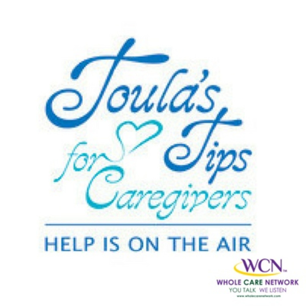 Toula's Tips For Caregivers artwork