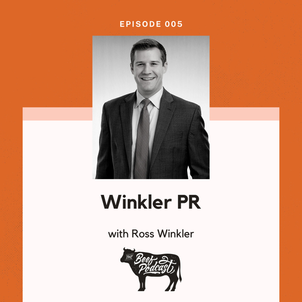 Working Relationships and Public Relations with Winkler PR feat. Ross Winkler artwork