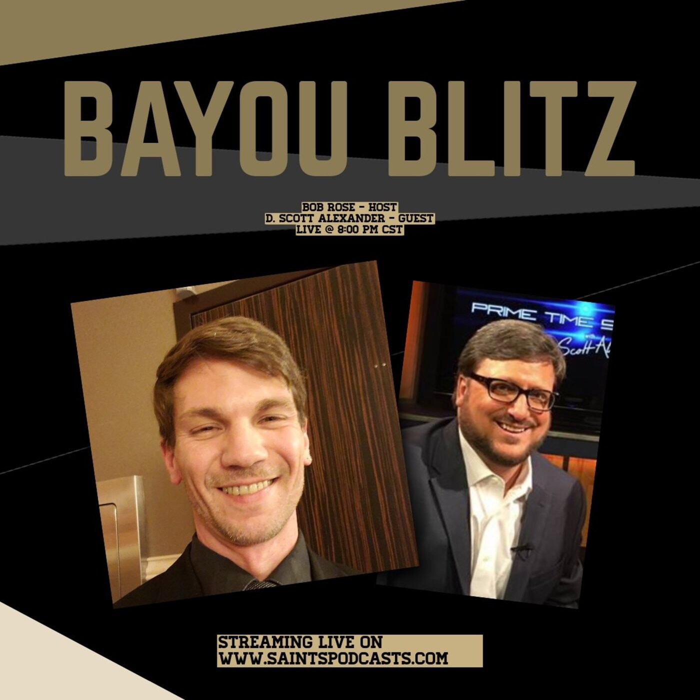 Bayou Blitz: Gettin' Hot in Da Bayou with D. Scott Alexander - Guest