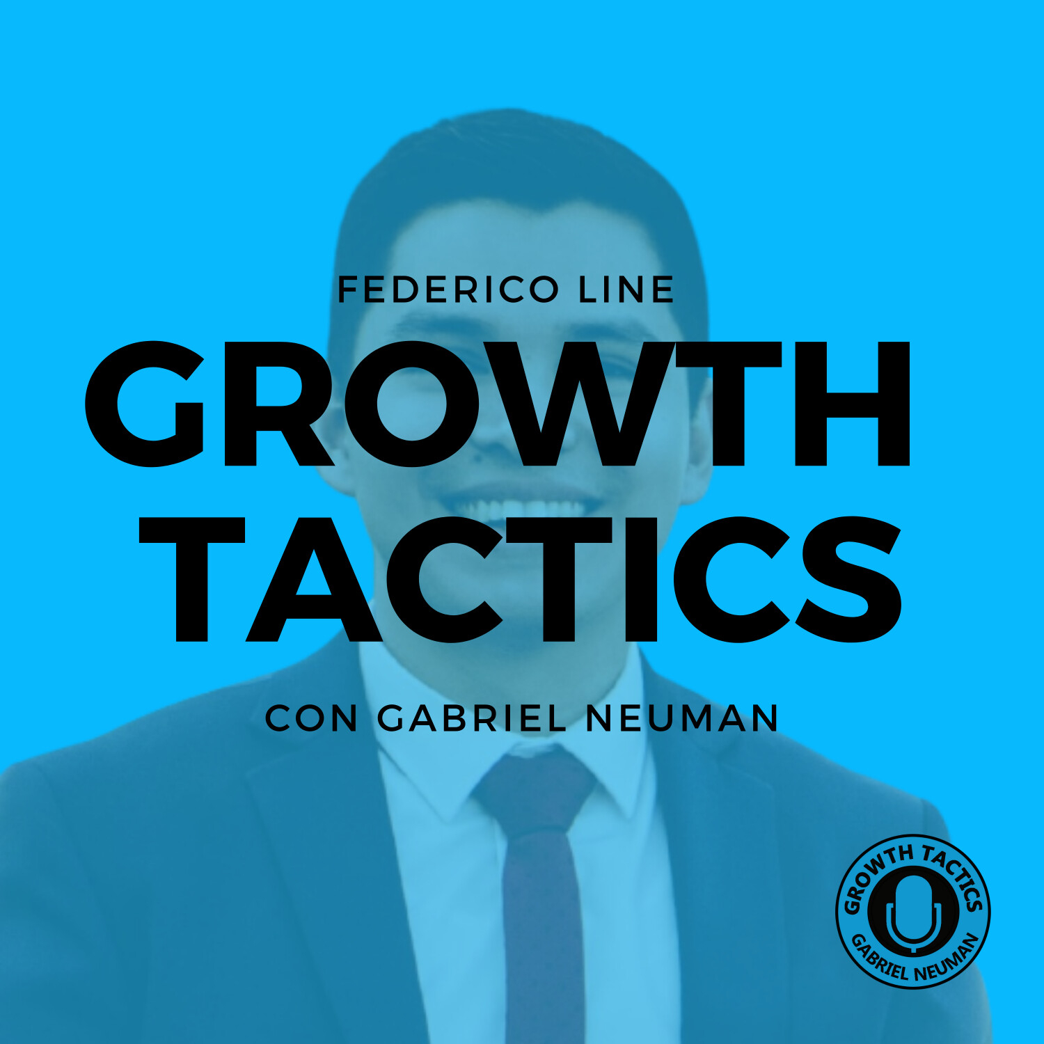 Growth Tactics con Gabriel Neuman