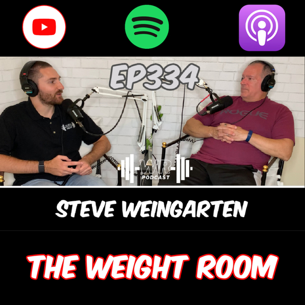 EP334: Bodybuilding Coach, Steve Weingarten artwork