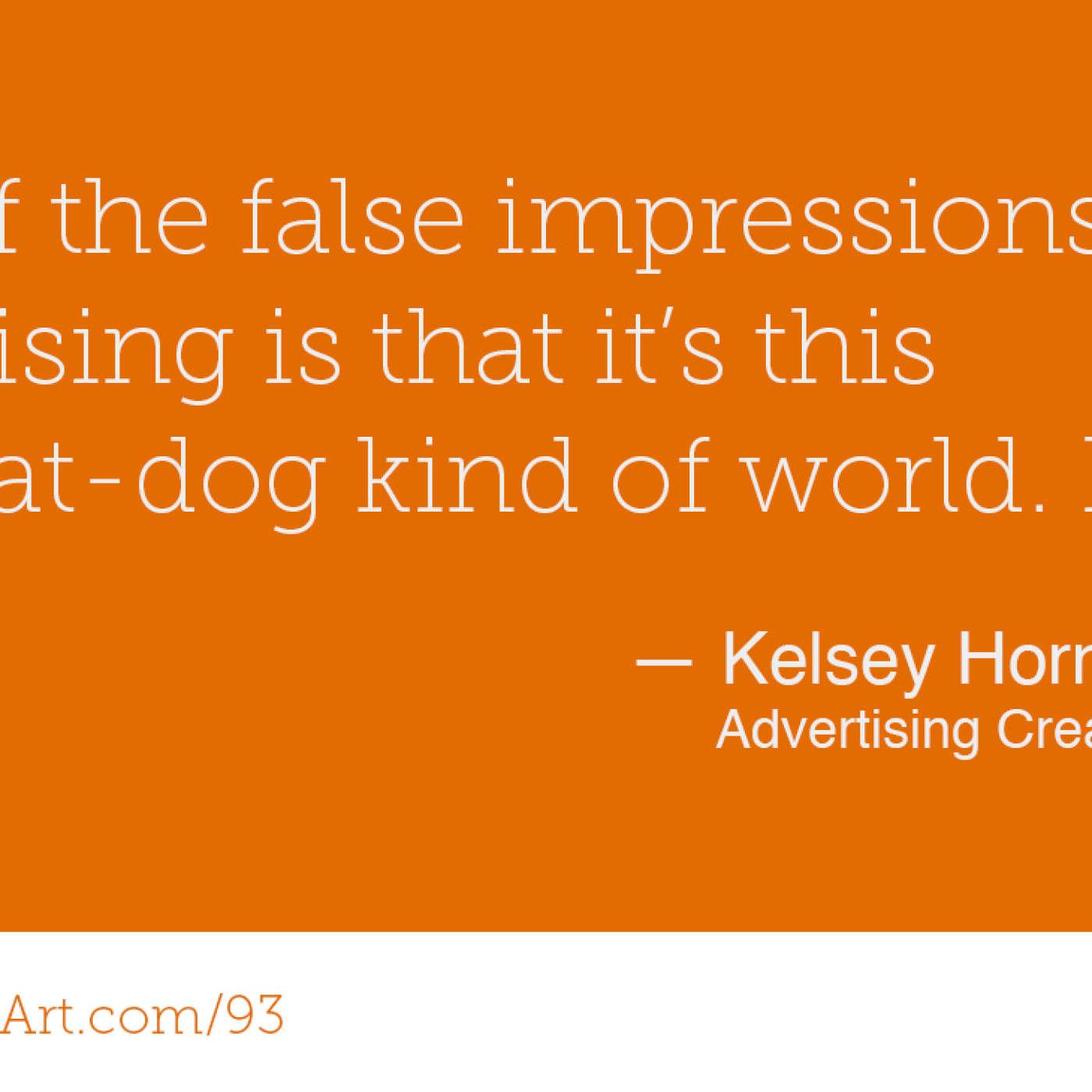 93 - Finding what people care about in advertising with Kelsey Horne - podcast episode cover