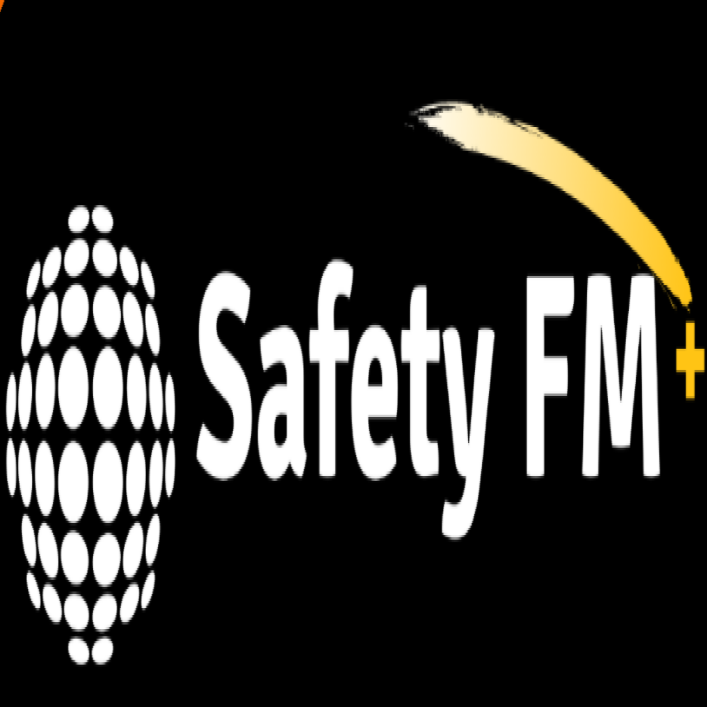 Safety FM+ Episode