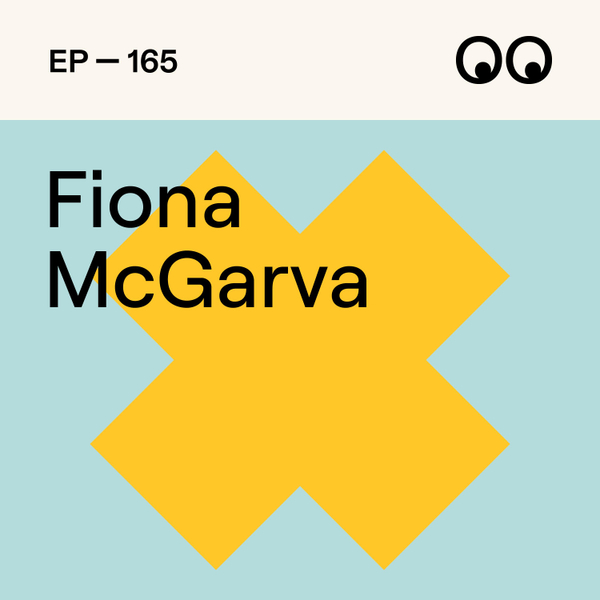 165. Rewilding Comms: Fiona McGarva on Glastonbury, Print, and Creative Freedom artwork