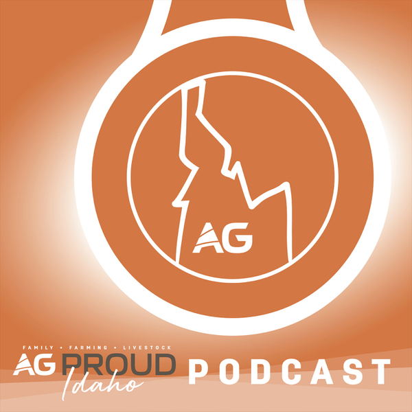Ag Proud - Idaho Podcast artwork