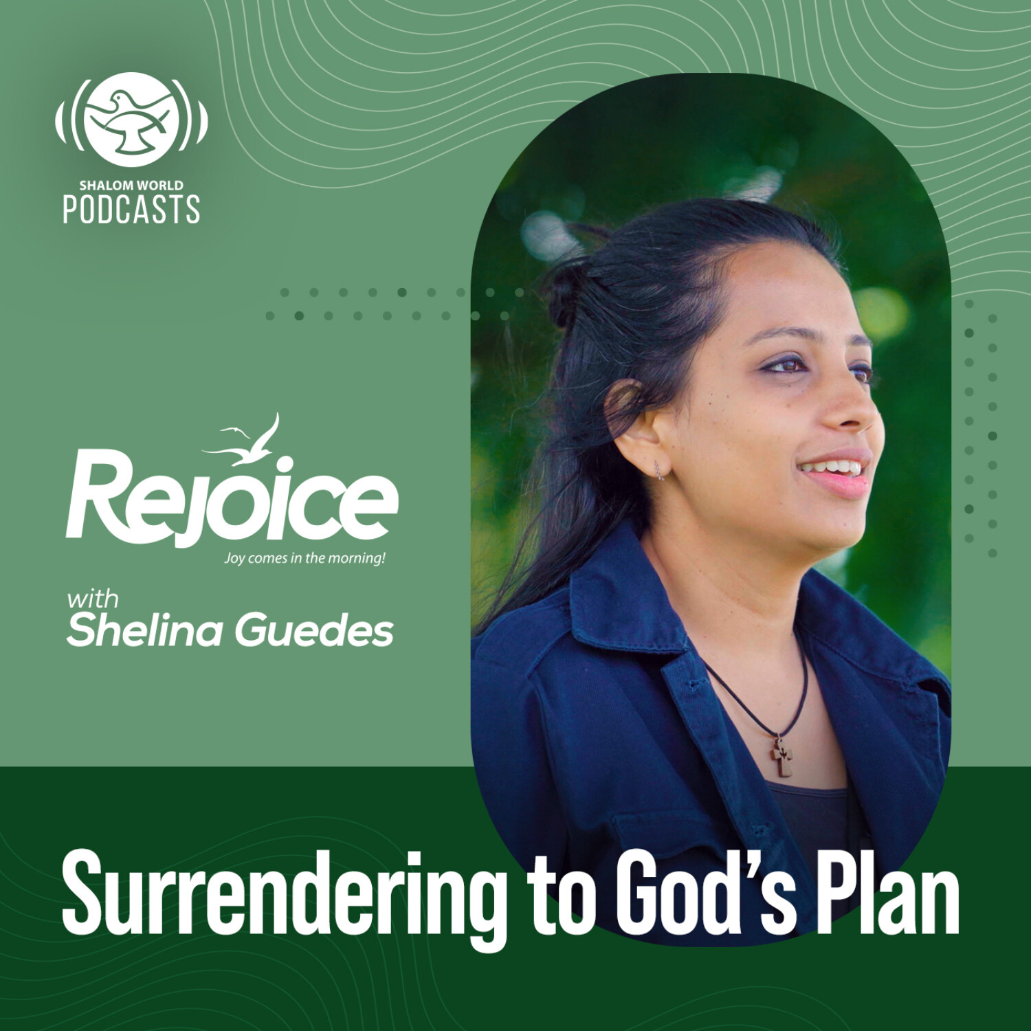 Rejoice | EP 16 - Surrendering to God’s Plan | Shelina Guedes episode artwork