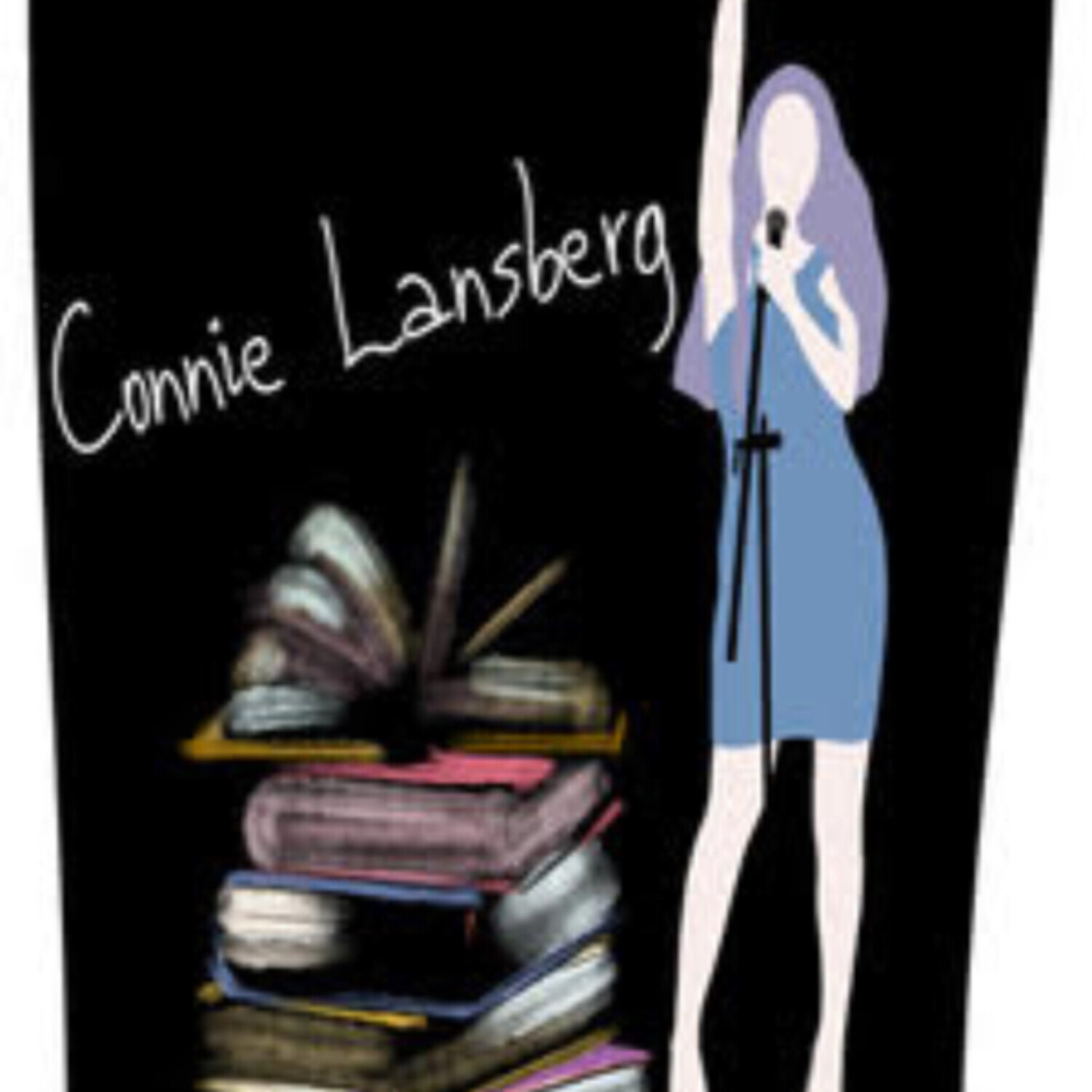 CONNIE LANSBERG, Singer/Songwriter/Actress (7-19-21)
