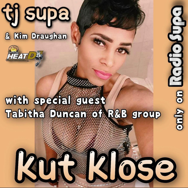 @TjSupa Show w/ Tabitha Duncan of Kut Klose RnB Group artwork