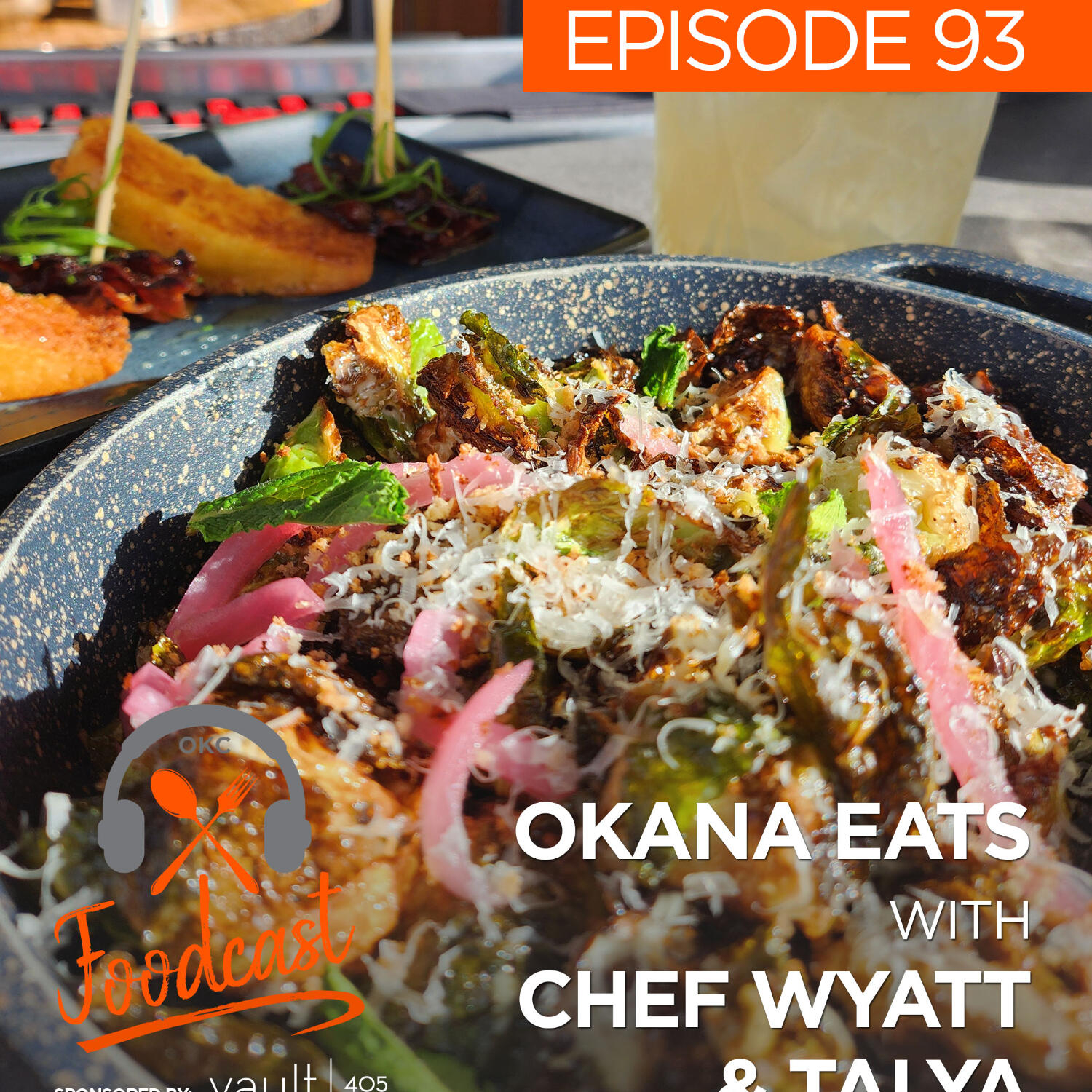 Ep 93 - OKANA Eats w/ Chef Wyatt & Talya episode artwork