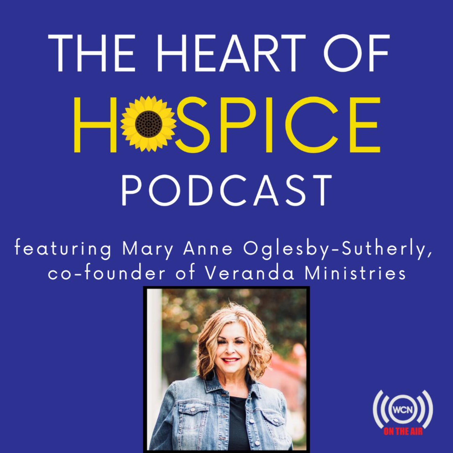 The Heart of Hospice Podcast
