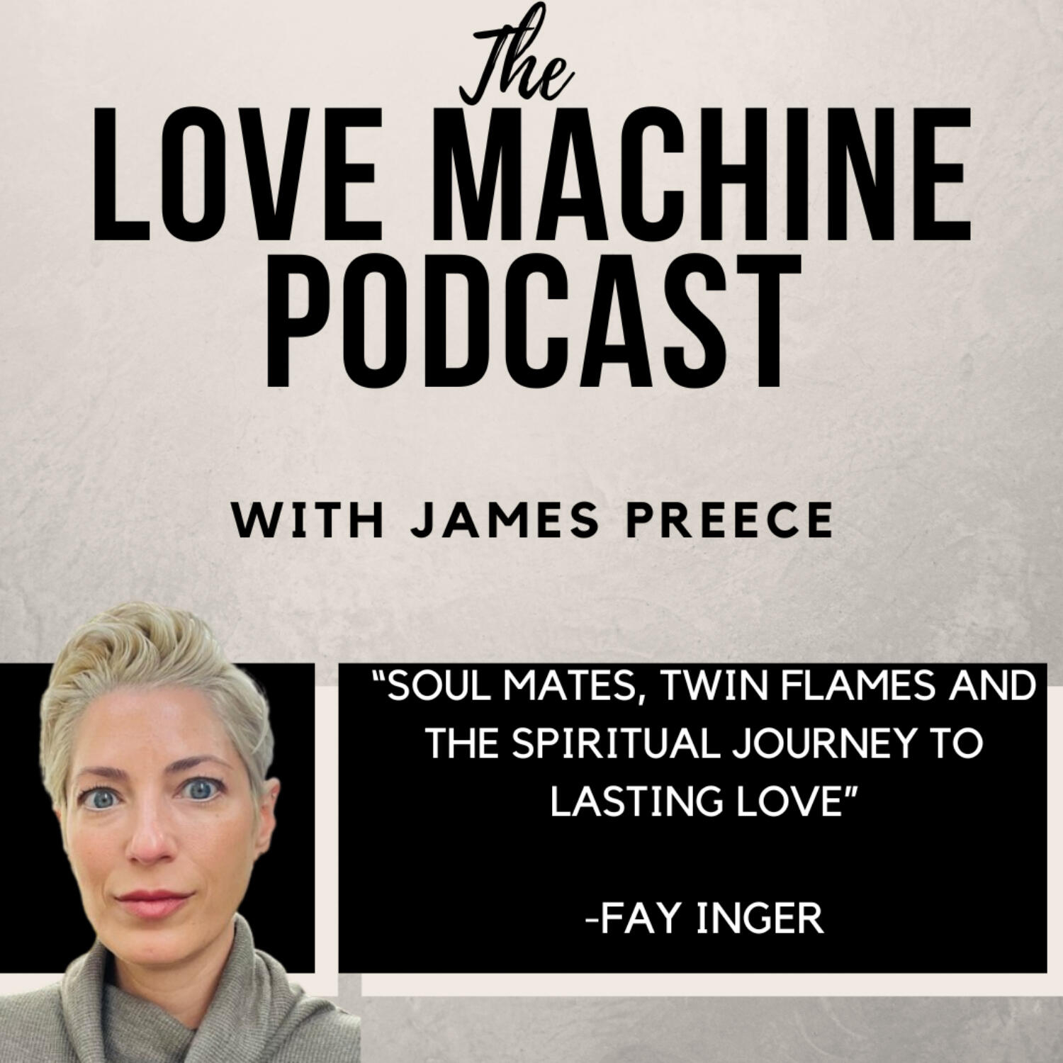 Love Machine with James Preece