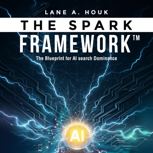 The SPARK Framework™ - The Blueprint for AI Search Dominance artwork