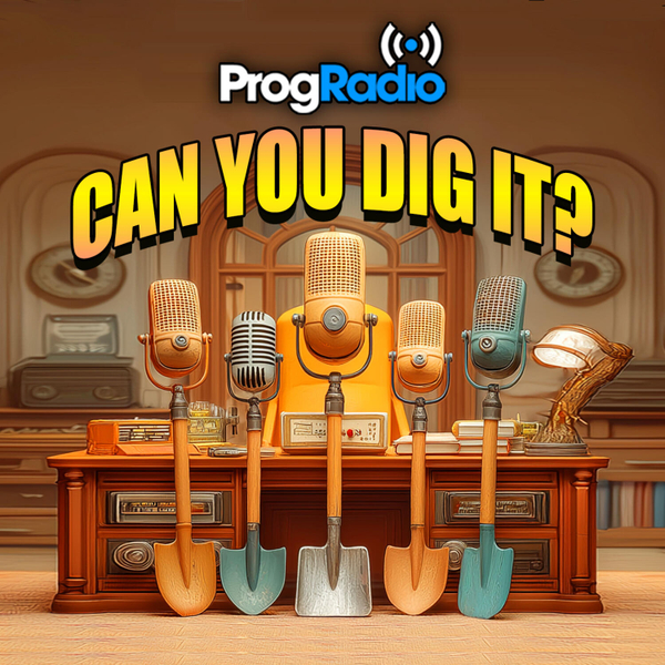 Can You Dig It? - The Prog Rock Game Show artwork
