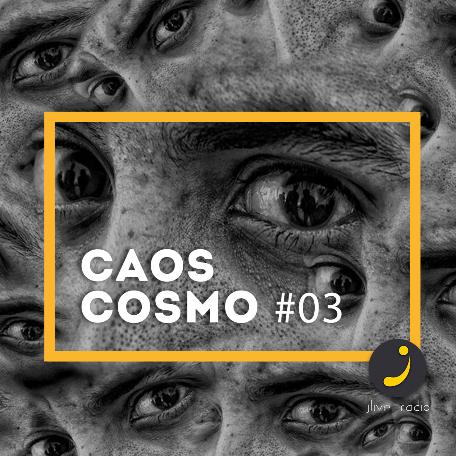 CAOS COSMO | JLIVE RADIO