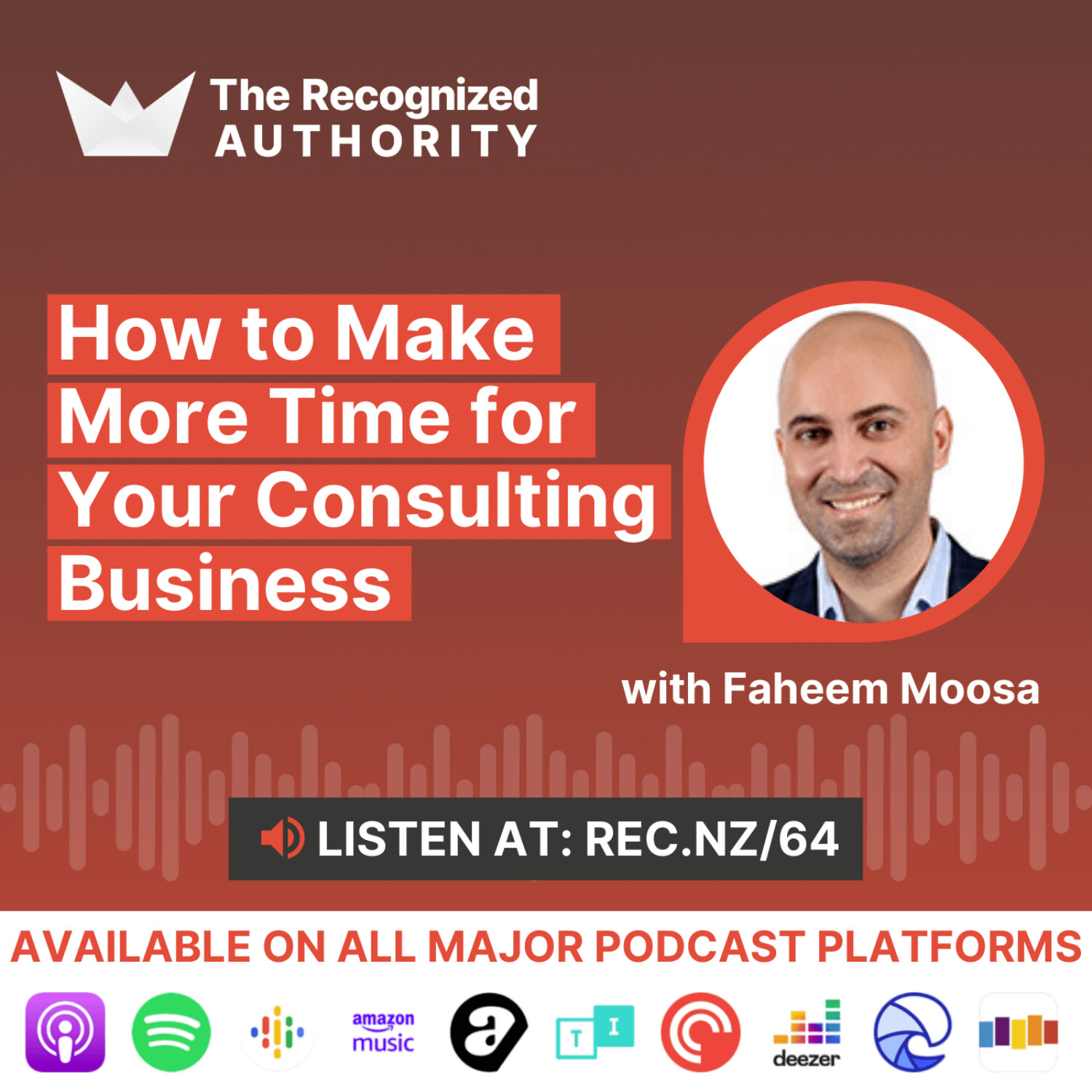 How to Make More Time for Your Consulting Business with Faheem Moosa episode artwork