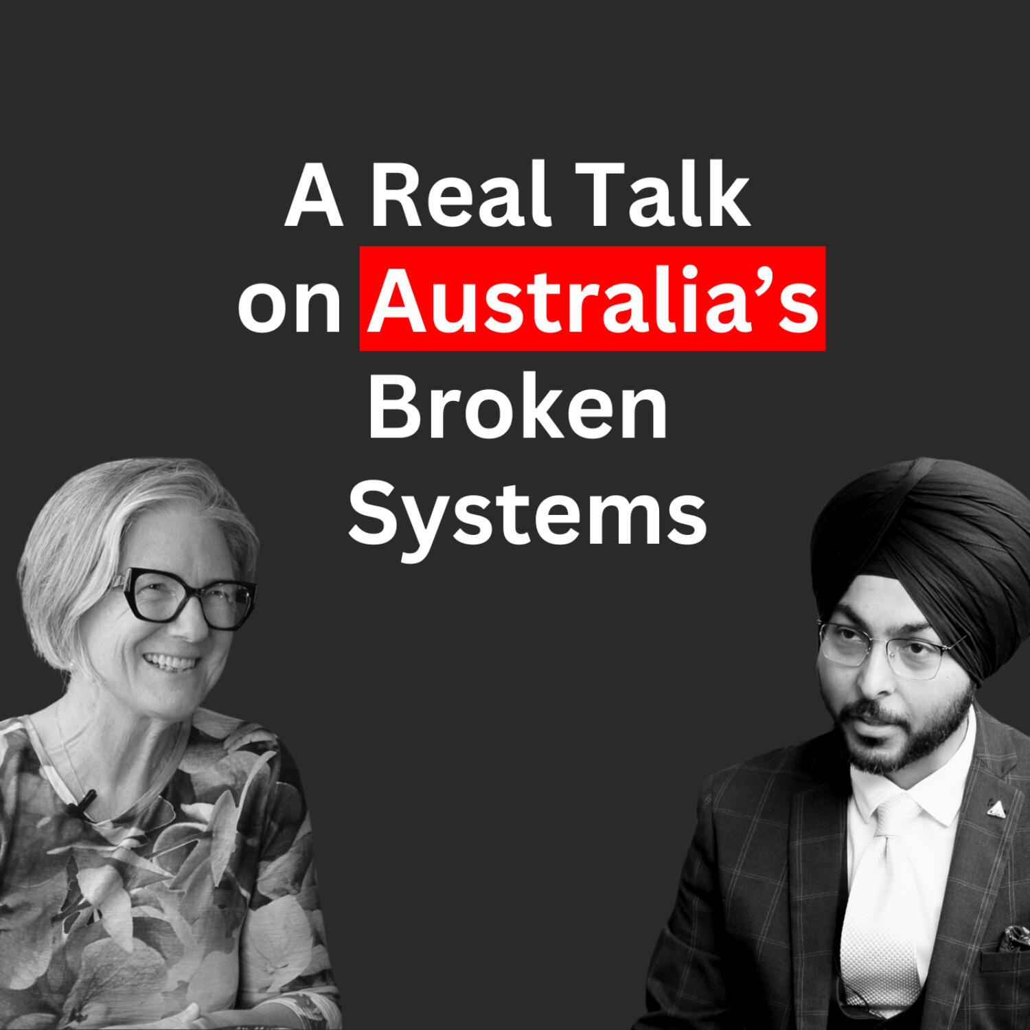 #15 Sue Chapman: Australia's Broken System: Public Policy, Healthcare, Housing & the Road to Reform episode artwork