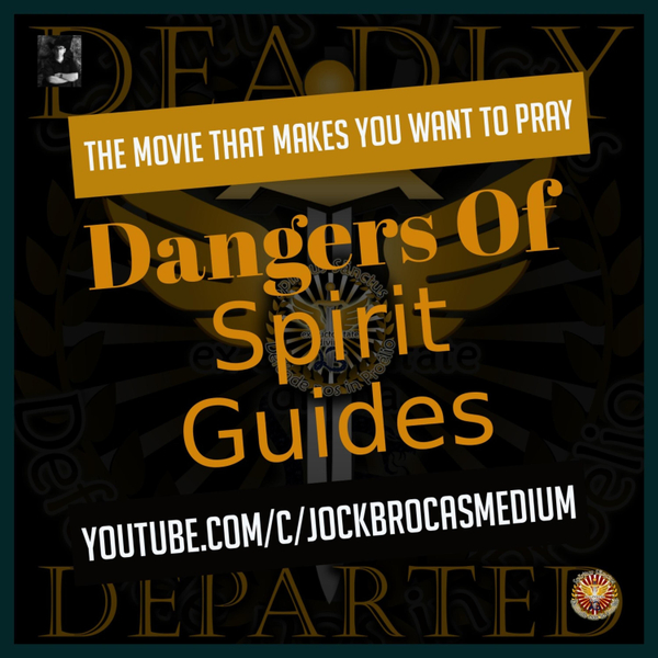The Dangers Of Spirit Guides artwork