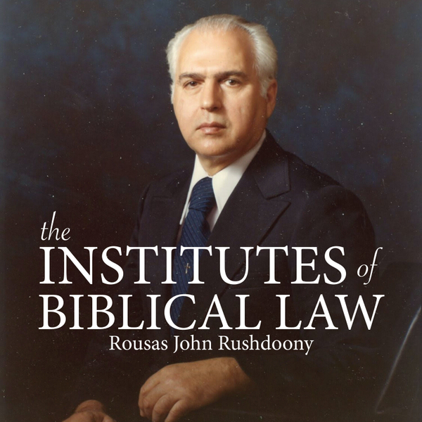 The Institutes of Biblical Law artwork
