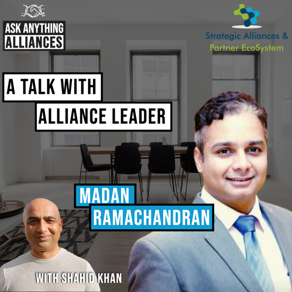 A talk with Alliance Leader - Madan Ramachandran artwork