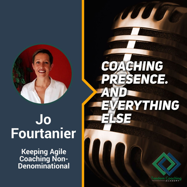 Coaching Presence with Jo Fourtanier artwork