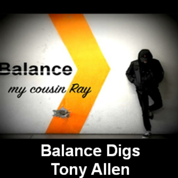 Balance Digs Tony Allen artwork