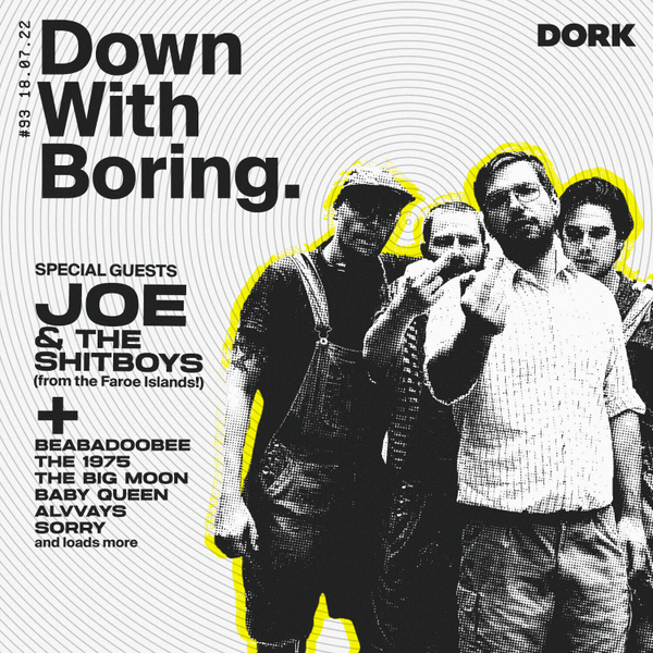 Down With Boring #0093: Joe & The Shitboys artwork