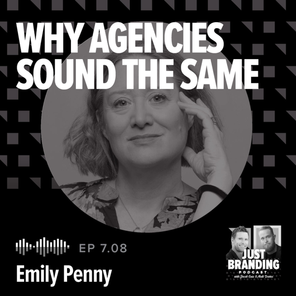 S07.EP08 - Why Most Agencies Sound The Same + How to Really Differentiate with Emily Penny artwork