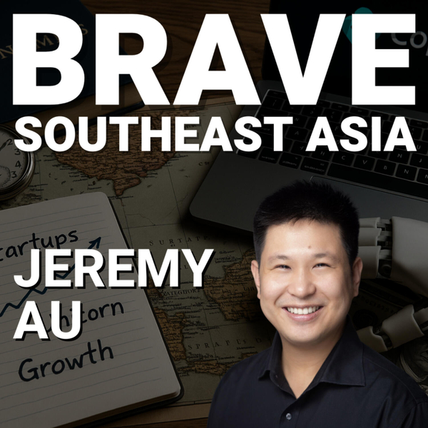 BRAVE: AI Jobs, Unicorn Math & Southeast Asia’s 45-Year Gap