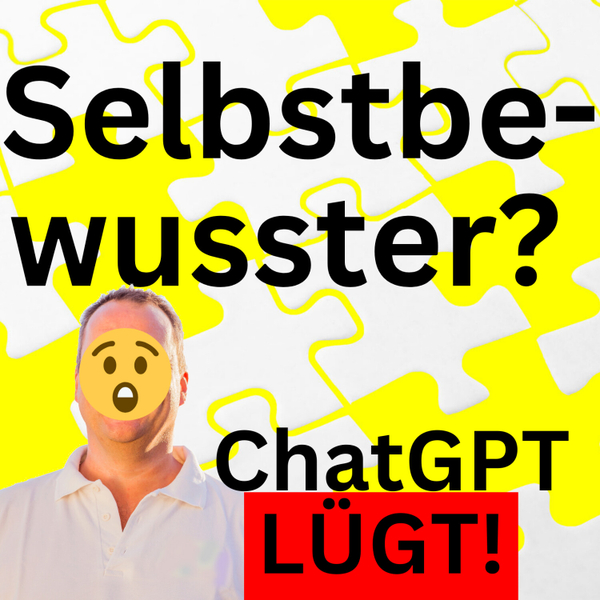 Die große Lüge über Selbstbewusstsein – Was ChatGPT verschweigt! 🤫🔍 artwork