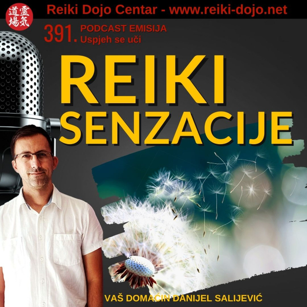 Reiki senzacije -  ep391 artwork