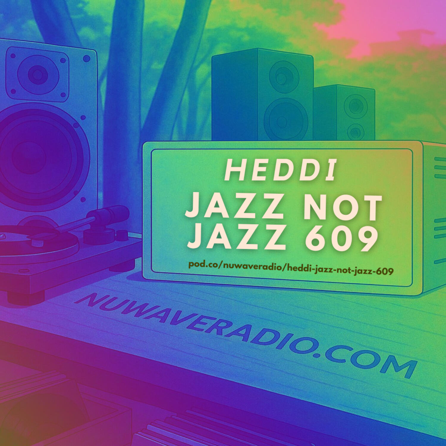 Heddi - Jazz Not Jazz 609