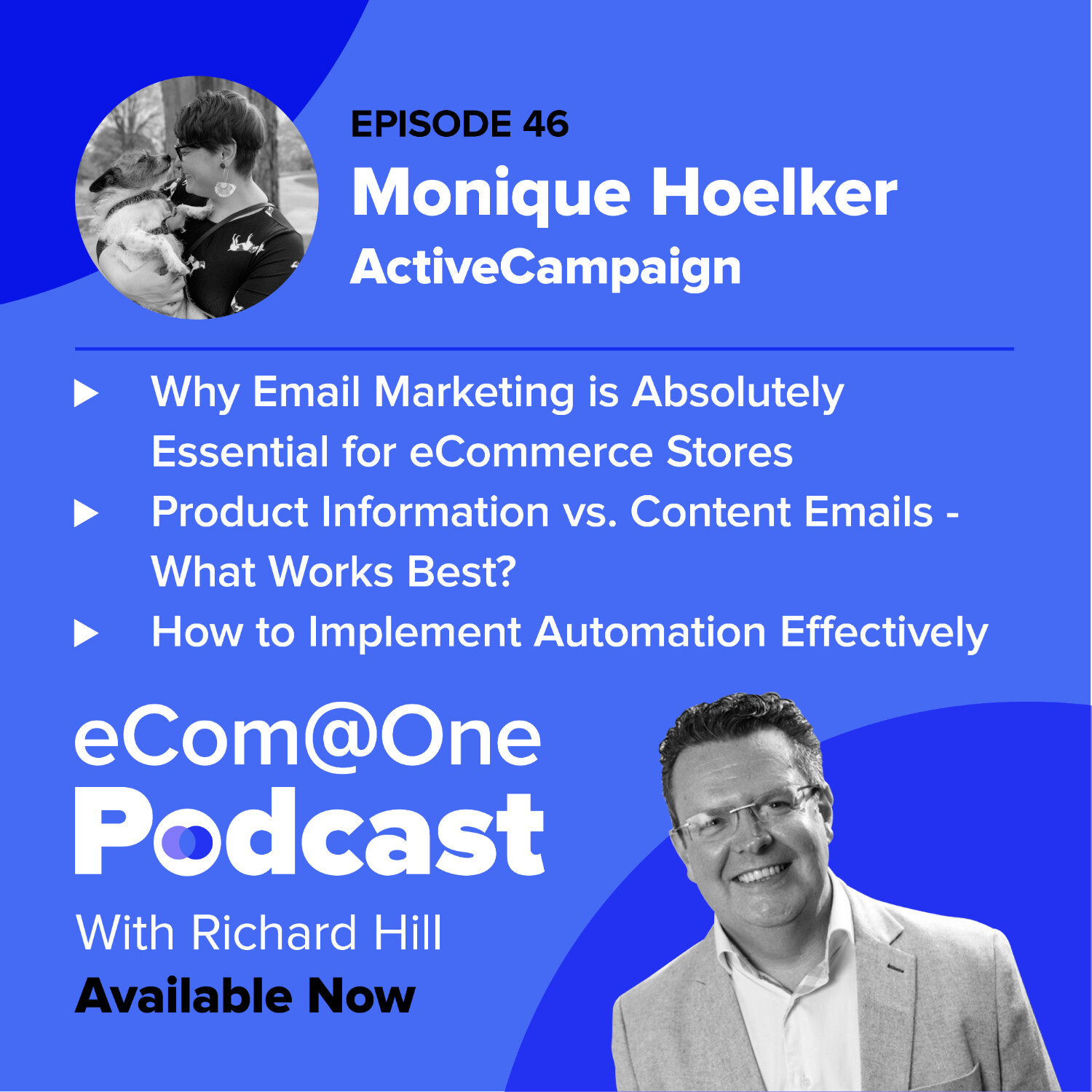 E46: Monique Hoelker - How to Develop Your Email Marketing Strategy as an eCommerce Business episode artwork