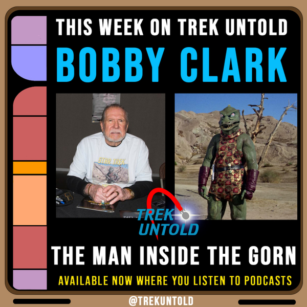 57: Meet Star Trek's Original Gorn, Stuntman Bobby Clark! artwork