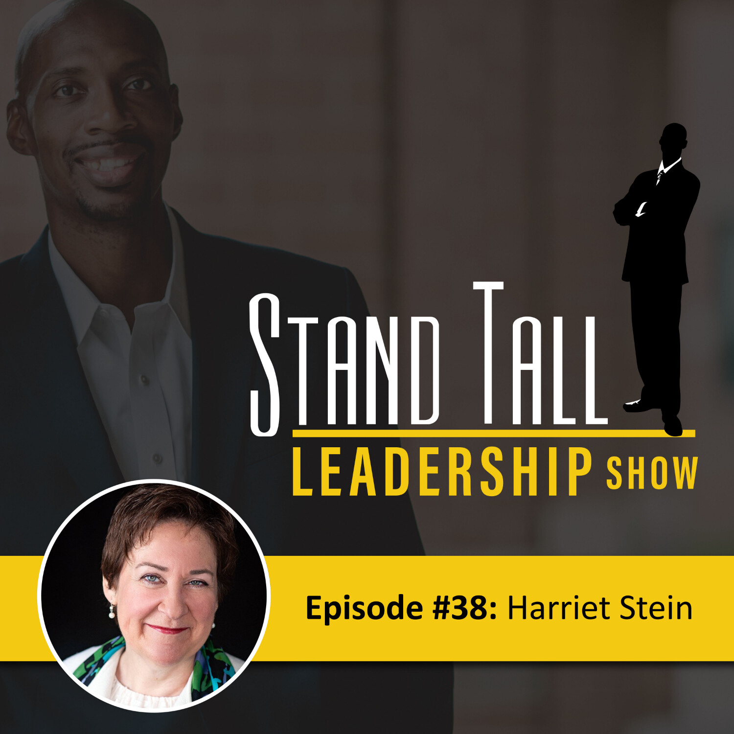 STAND TALL LEADERSHIP SHOW