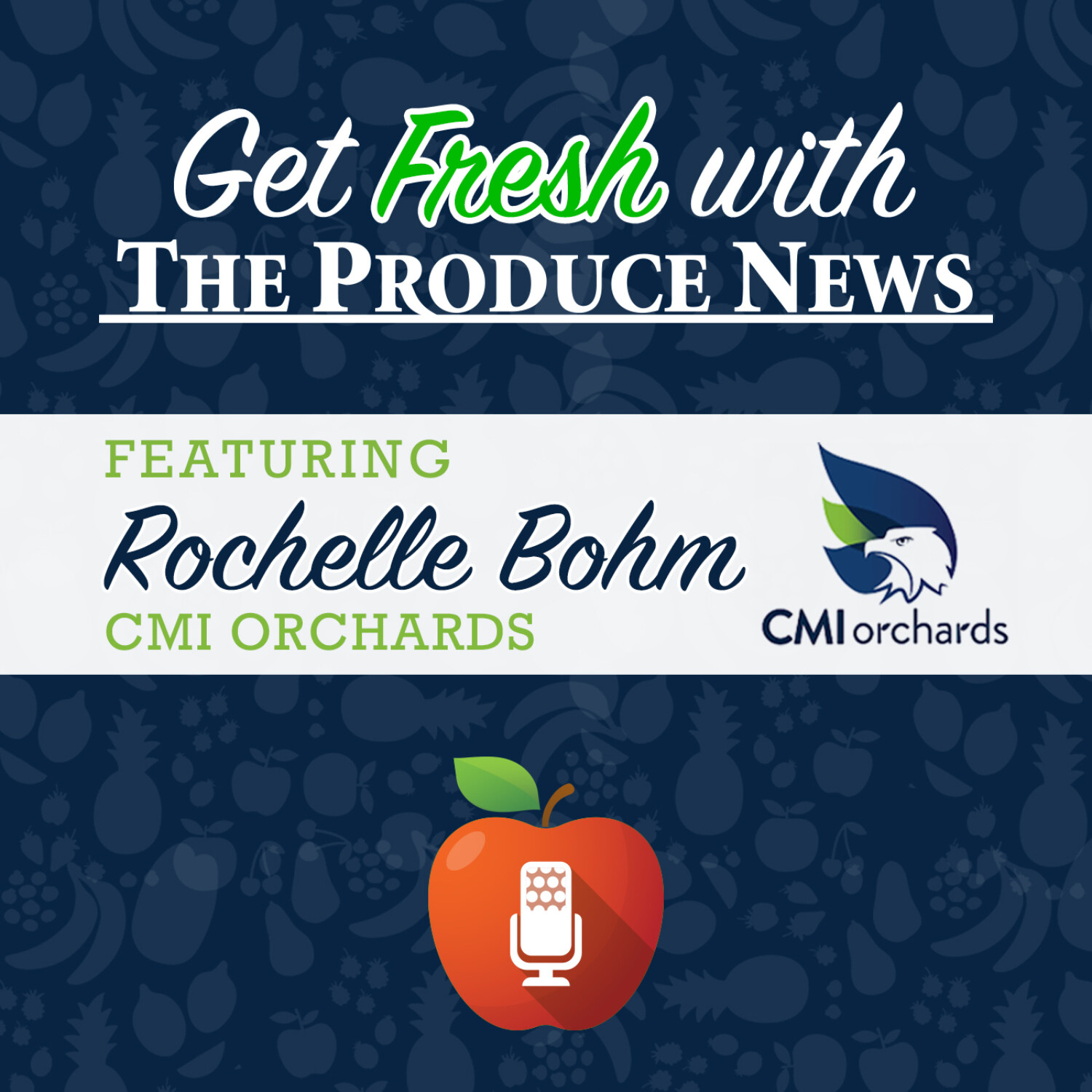 \'Get Fresh\' with The Produce News