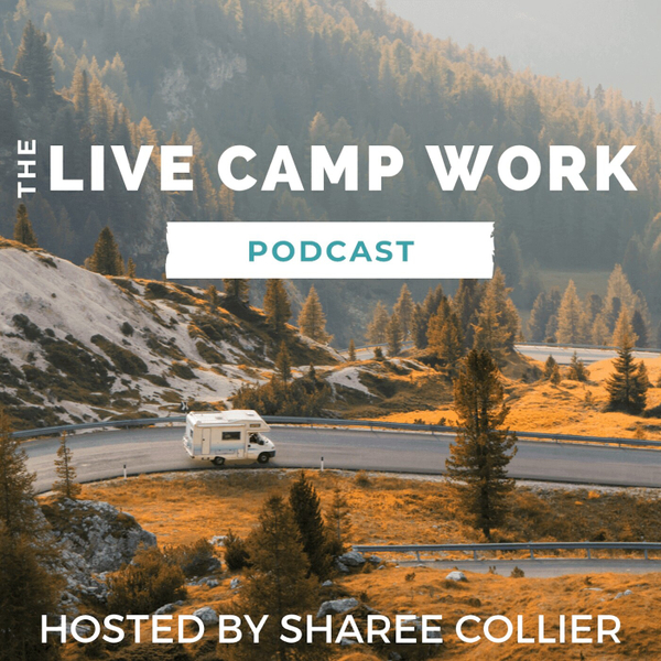 The Live Camp Work Podcast artwork
