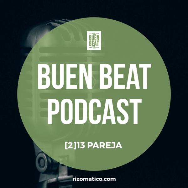 Buen Beat | [02]13 | Pareja artwork