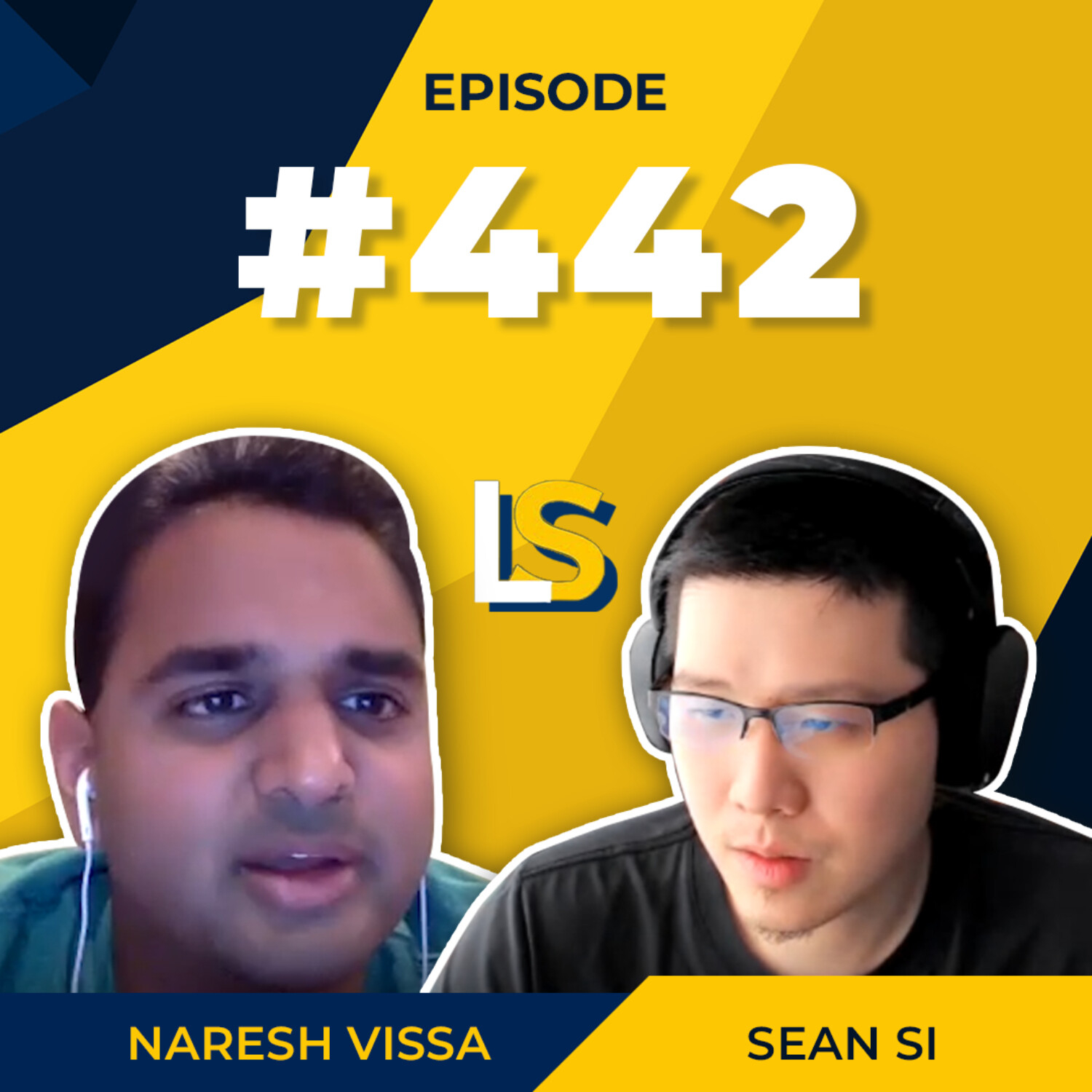 Ep 442: How Naresh Vissa Overcame Age Discrimination in His Early Startup Days episode artwork
