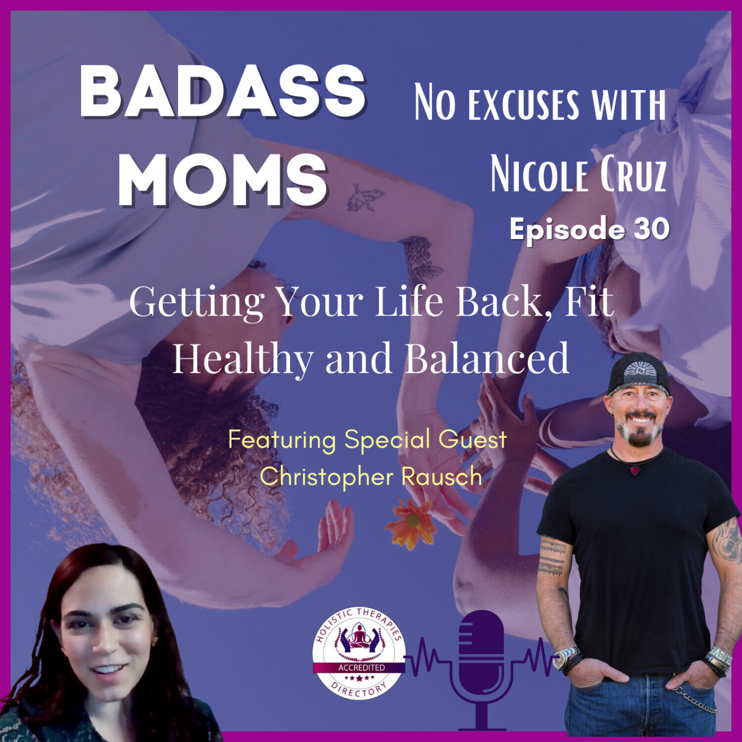 Badass Moms - Getting Your Life Back, Fit Healthy and Balanced
