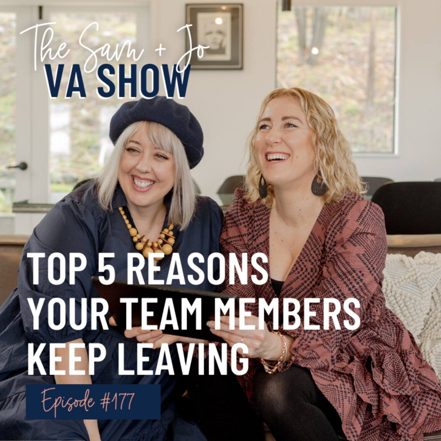Ep177 Top 5 Reasons Your Team Members Keep Leaving
