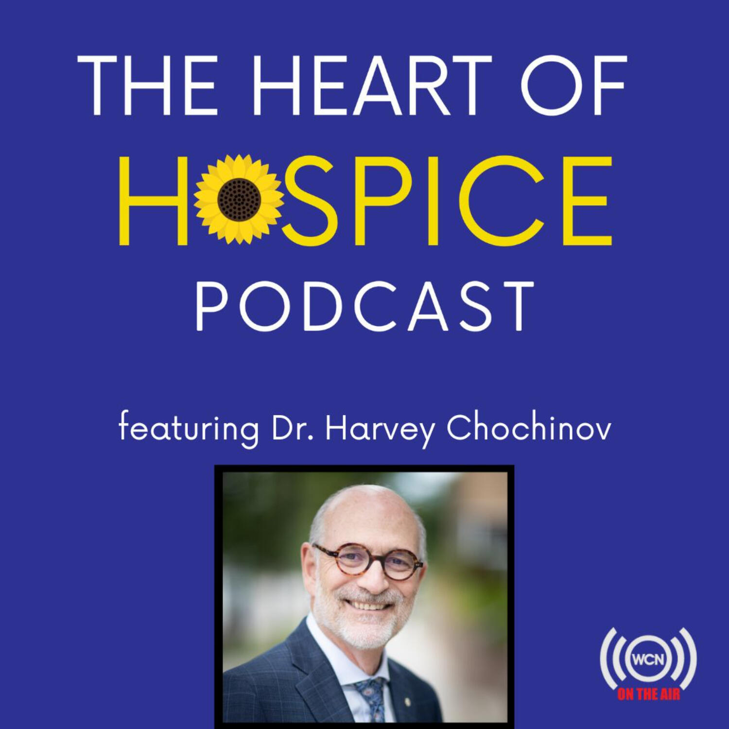 The Heart of Hospice Podcast