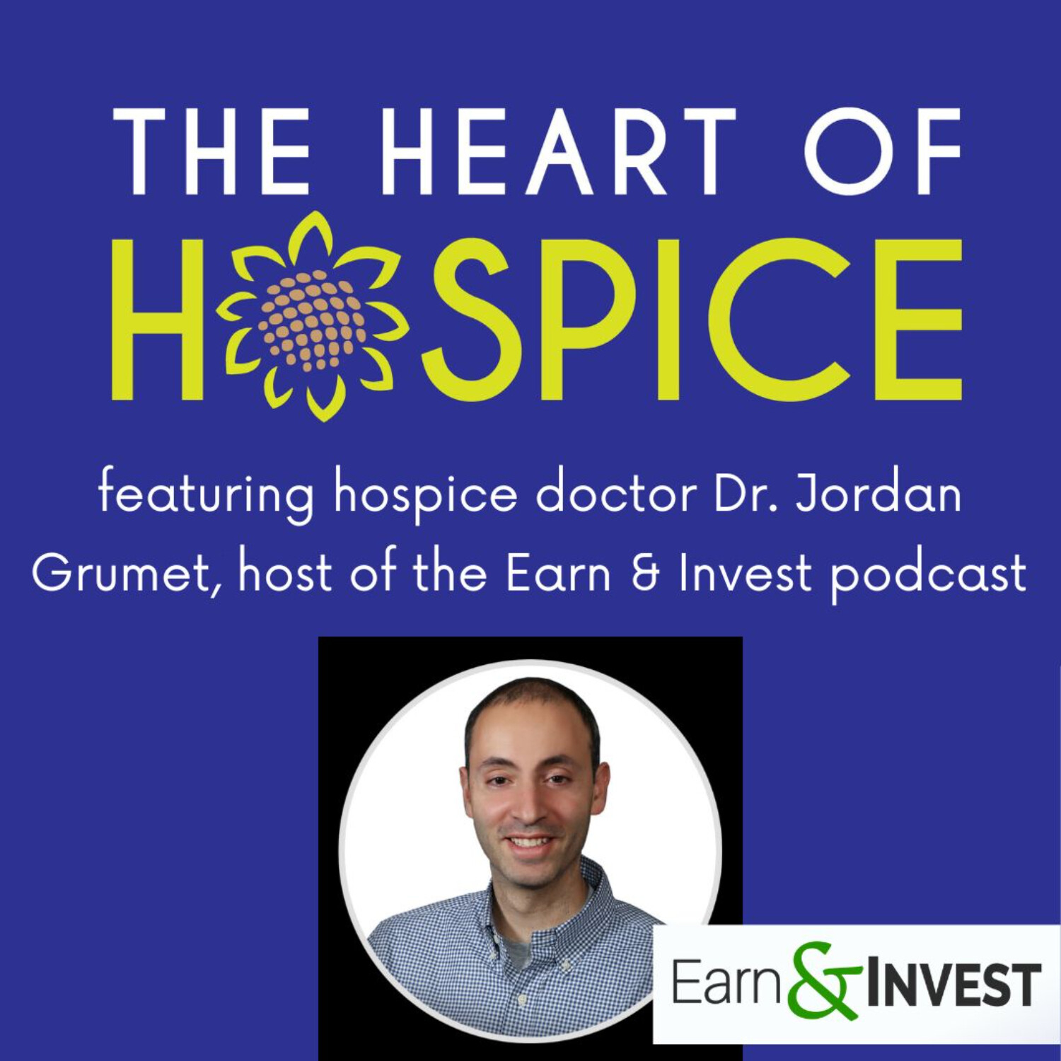 The Heart of Hospice Podcast