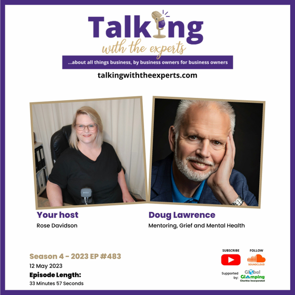 2023 EP483 Doug Lawrence - Mentoring, Grief and Mental Health artwork