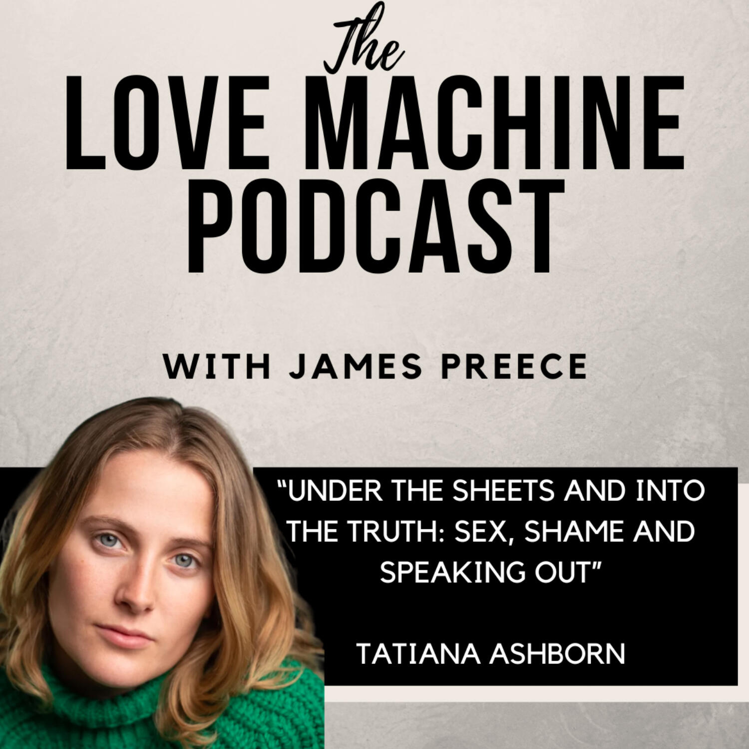 Love Machine with James Preece