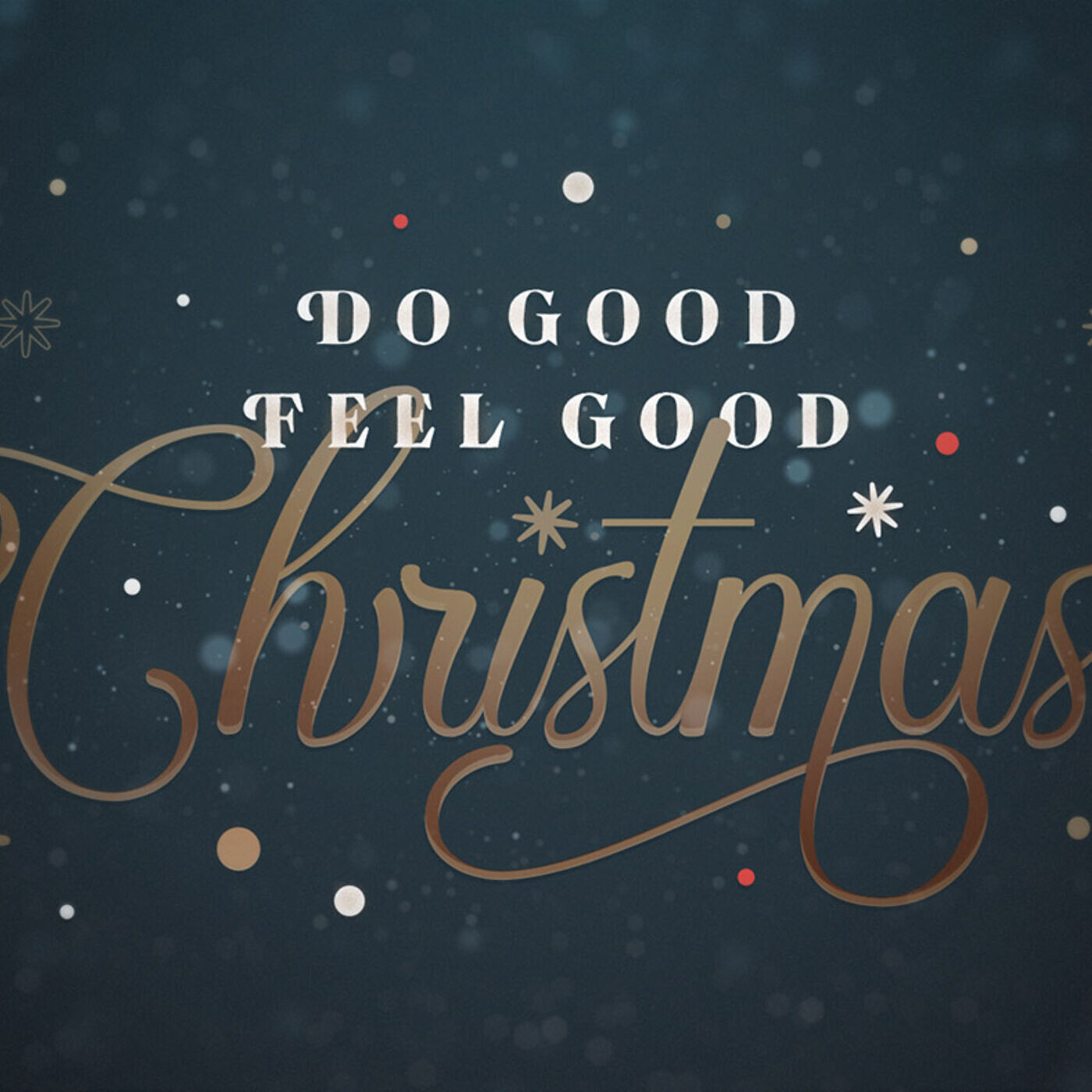 Do Good Feel Good Christmas