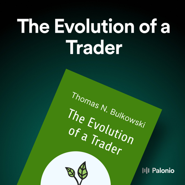 The Evolution of a Trader by Thomas N. Bulkowski artwork