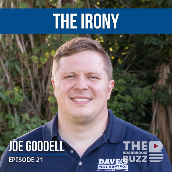 Episode 21 — The Irony : U.S. Navy Officer to Harvard Business School to Pest Control Owner artwork