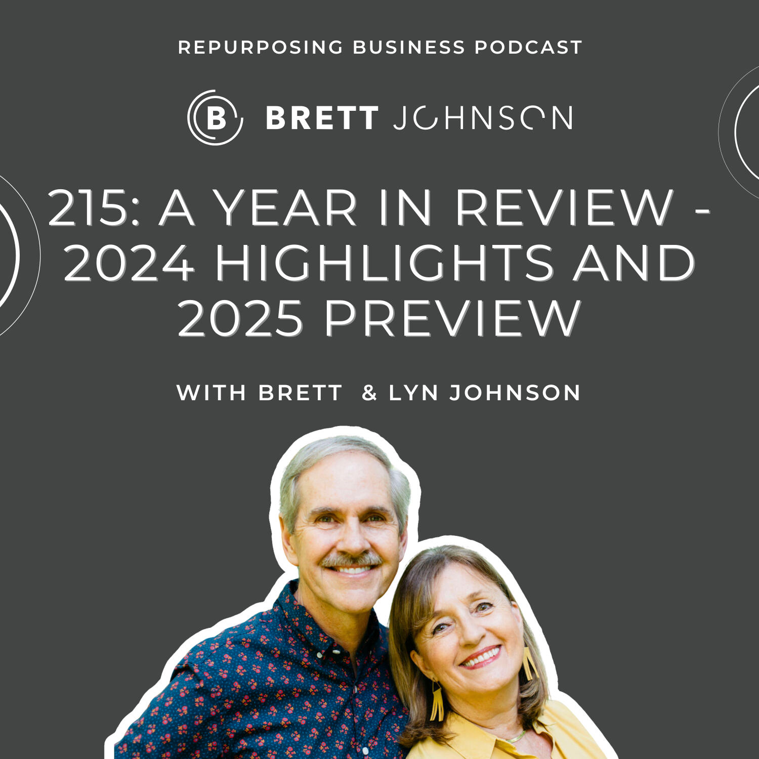 215: A Year in Review - 2024 Highlights and 2025 Preview episode artwork